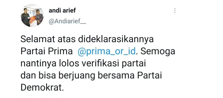 Ucapan selamat dari Politisi Demokrat Andi Arief atas dideklarasikannya Partai Prima.